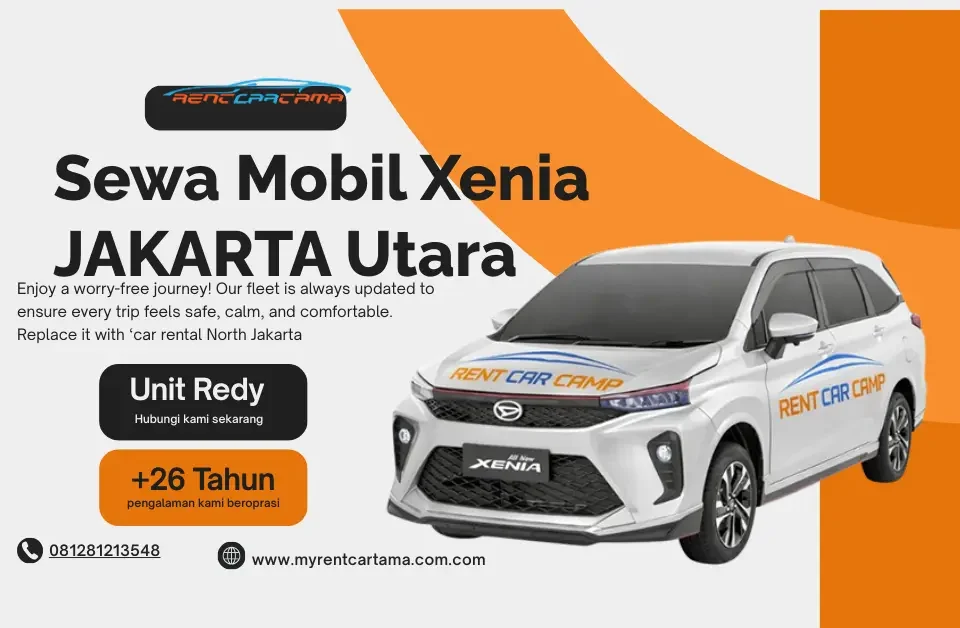 Rental Mobil Xenia Jakarta Utara