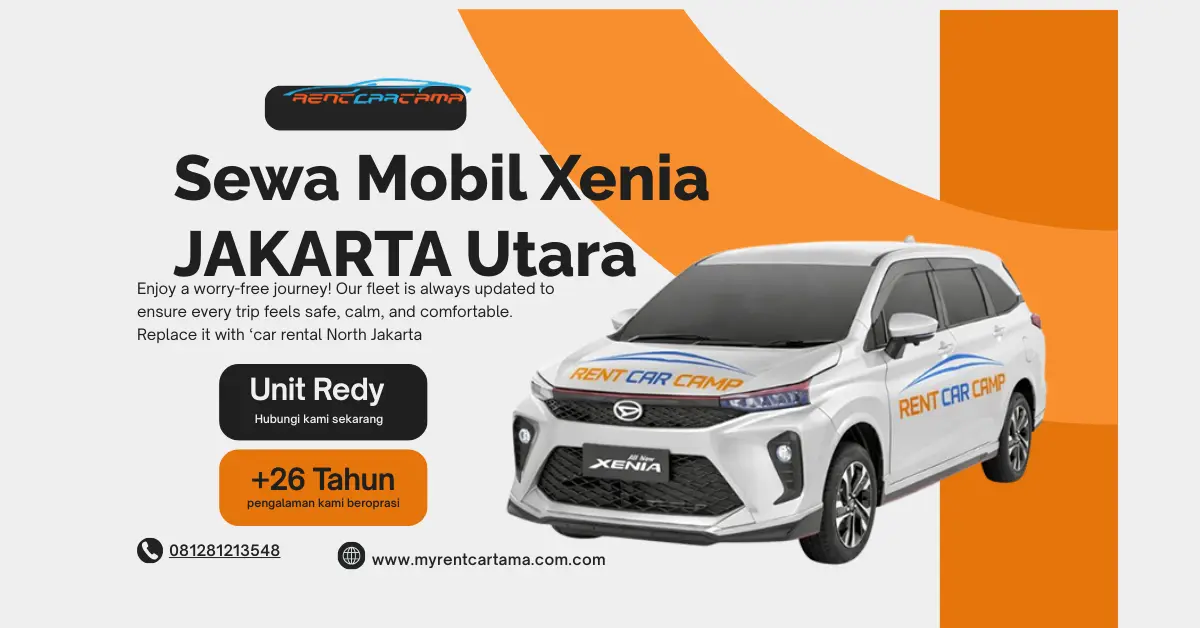 Rental Mobil Xenia Jakarta Utara