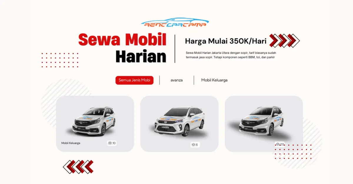 Sewa Mobil Harian Jakarta Utara