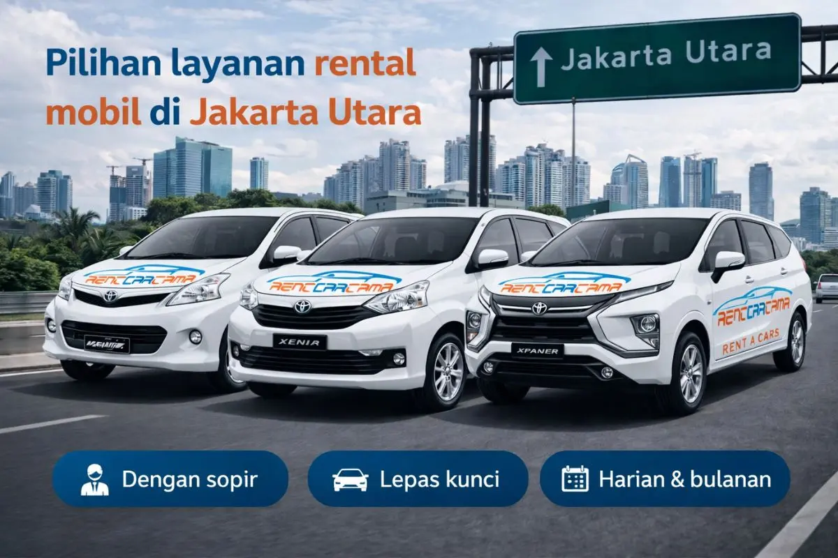 Rental Mobil Jakarta Utara